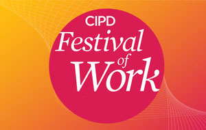CIPD Festival of Work