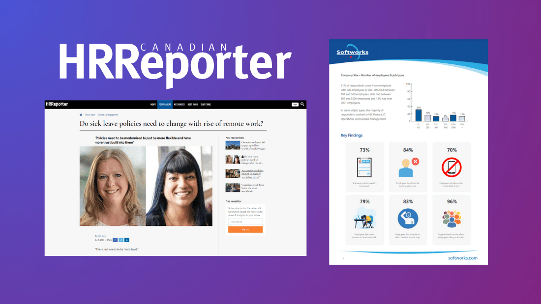 Softworks’ Survey Examined in Canadian HR Reporter: Impact of Remote Work on Sick Leave Policies